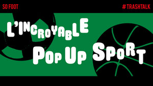 Venez nous rencontrer à l'Incroyable Pop-up Sport !