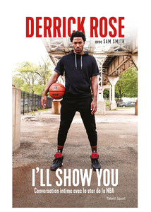 Derrick Rose - I'll show you